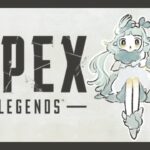 【APEX LEGENDS】ダイヤランク　おひとりさま入店　D3～【杏戸ゆげ / ブイアパ】